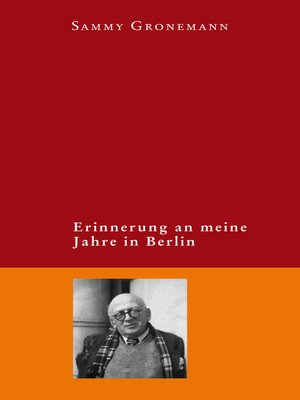cover image of Erinnerung an meine Jahre in Berlin